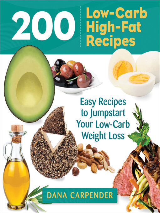 Cover image for 200 Low-Carb High-Fat Recipes
